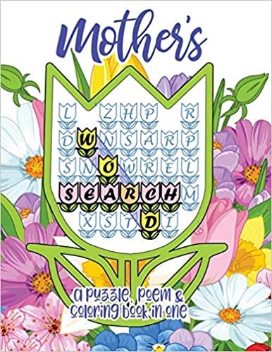 okumak Mother&#39;s Word Search: A Puzzle, Poem &amp; Coloring Book in One for Mother&#39;s Day, Mom&#39;s Birthday, or Any Day