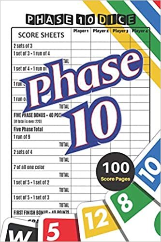 okumak Phase 10 Score Sheets: V.5 Perfect 100 Phase Ten Score Sheets for Phase 10 Dice Game 4 Players | Nice Obvious Text | Small size 6*9 inch (Gift) (Phase 10.24)