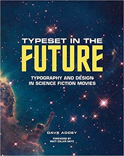 okumak Typeset in the Future: How the Design of Science Fiction Defines
