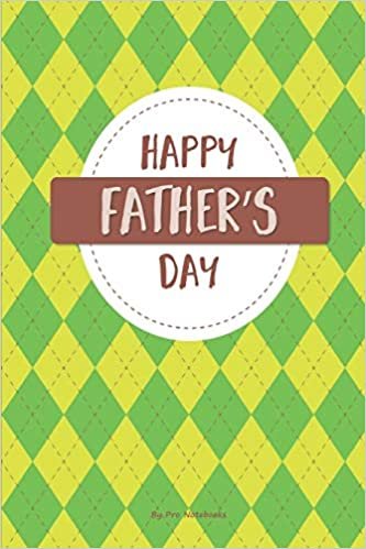 okumak Happy Father&#39;s Day: College Ruled Journal For Men, Composition Notebook For Men, Father&#39;s Day Gift, Cool Cover Diary,  6&quot; x 9&quot;, 100 Pages (Father&#39;s Day Journal)