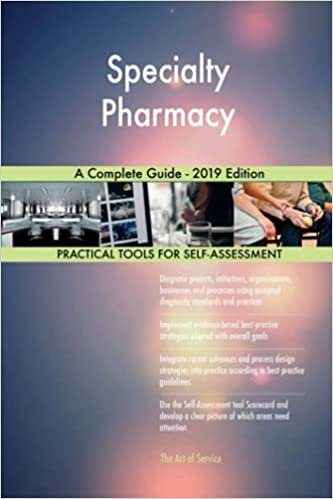 okumak Blokdyk, G: Specialty pharmacy A Complete Guide - 2019 Editi