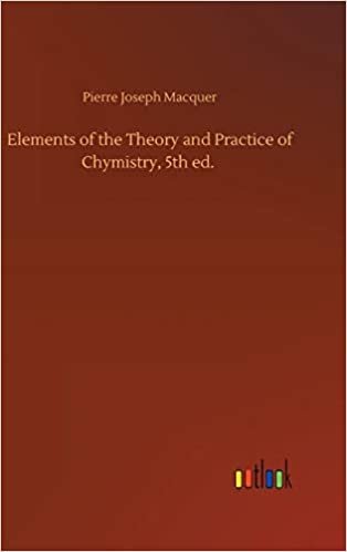okumak Elements of the Theory and Practice of Chymistry, 5th ed.
