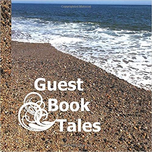 okumak Guest Book Tales: Guest book Messages for B &amp; B, Cottages, Guest House.