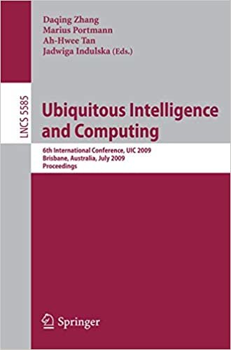 okumak Ubiquitous Intelligence and Computing: 6th International Conference, U.I.C. 2009, Brisbane, Australia, July 7-9, 2009, Proceedings (Lecture Notes in . ... and HCI) (Lecture Notes in Computer Science)
