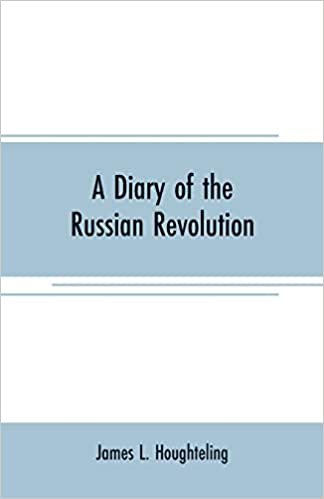 okumak A diary of the Russian revolution