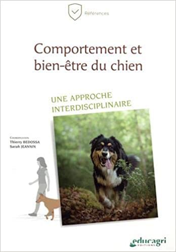 okumak Comportement et bien-être du chien: Une approche interdisciplinaire