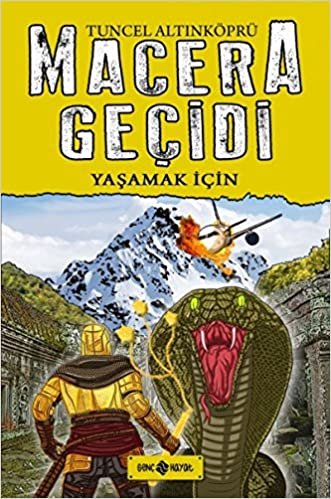 okumak Macera Geçidi 12-Yaşamak İçin