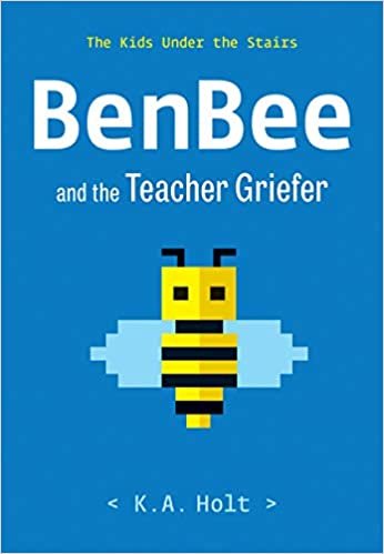 okumak Benbee and the Teacher Griefer: The Kids Under the Stairs