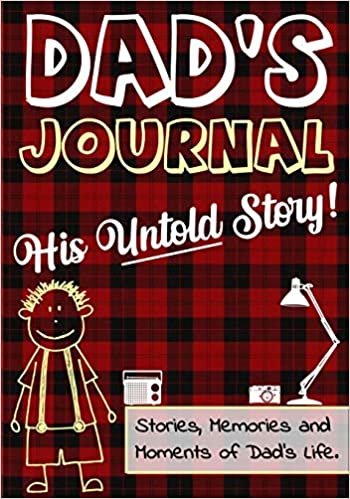 okumak Dad&#39;s Journal - His Untold Story: Stories, Memories and Moments of Dad&#39;s Life: A Guided Memory Journal | 7 x 10 inch