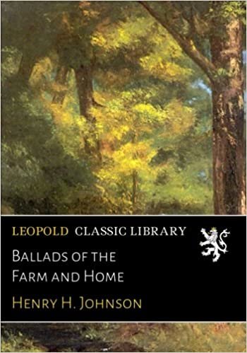 okumak Ballads of the Farm and Home