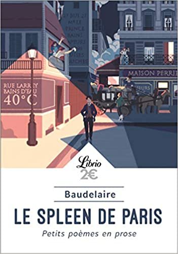 okumak Le Spleen de Paris: Petits poèmes en prose (Poésie)