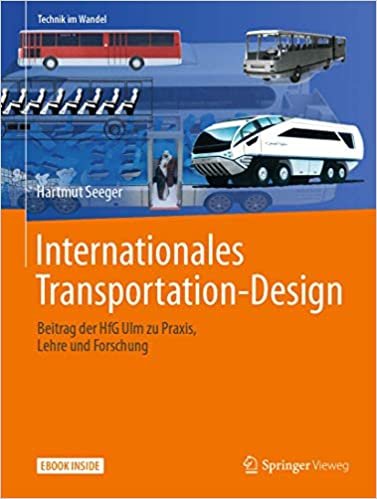 okumak Internationales Transportation-Design: Beitrag der HfG Ulm zu Praxis, Lehre und Forschung (Technik im Wandel)