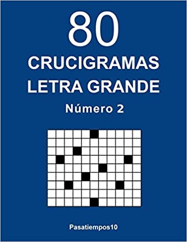 okumak 80 Crucigramas Letra Grande - N. 2: Volume 2