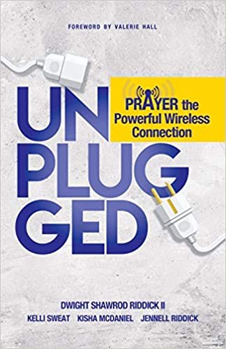 okumak UNPLUGGED: Prayer The Powerful Wireless Connection