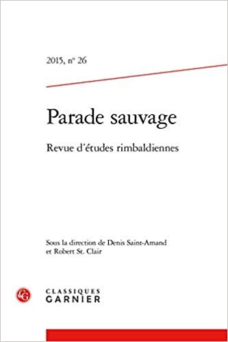 okumak Parade Sauvage: Revue d&#39;études rimbaldiennes (2015) (2015, n° 26) (Parade sauvage (26))