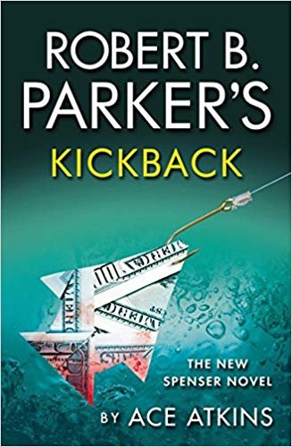 okumak Robert B. Parker&#39;s Kickback
