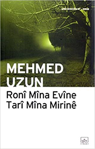 okumak Roni Mina Evine Tari Mina Mirine