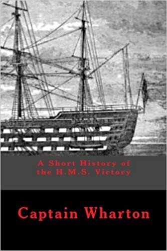 okumak A Short History of the H.M.S. Victory