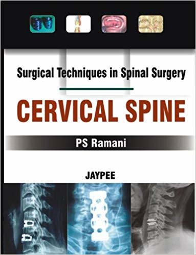 okumak Surgical Techniques in Spinal Surgery: Cervical Spine