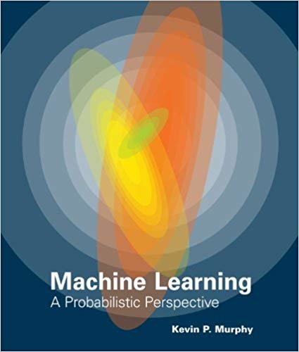 okumak Machine Learning : A Probabilistic Perspective