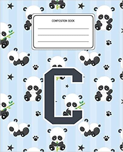 okumak Composition Book C: Panda Bear Animal Pattern Composition Book Letter C Personalized Lined Wide Rule Notebook for Boys Kids Back to School Preschool Kindergarten and Elementary Grades K-2