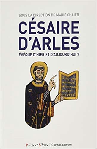 okumak Césaire d&#39;Arles (Universitaire)