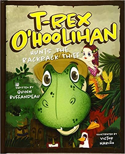 okumak T-Rex O&#39;Hoolihan Hunts the Backpack Thief