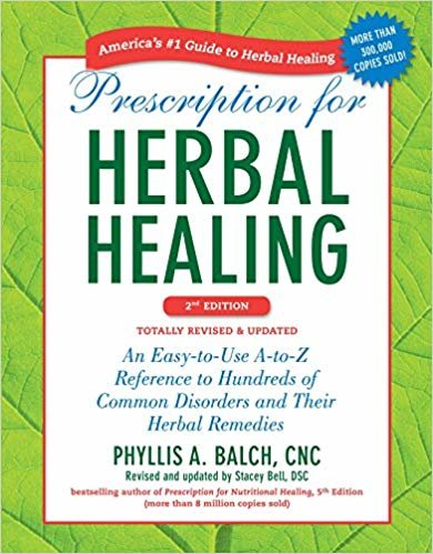 okumak Prescription for Herbal Healing, 2nd Edition : An Easy-to-Use A-to-Z Reference to Hundreds of Common Disorders and Their Herbal Remedies