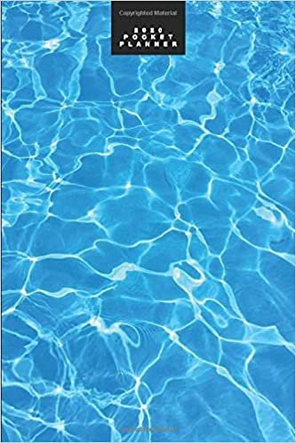 okumak 2020 Pocket Planner: Aesthetic Blue Pool Water Design Monthly Planner Mini Calendar, Schedule Agenda, Notebook Diary, Personal Organizer, Cool Designs Cover, Gift for Beach Lovers (Pocket Calendar)