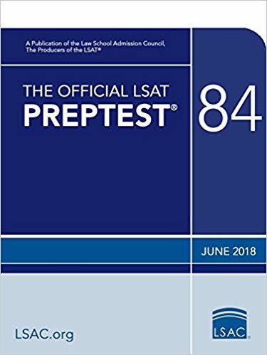 The Official LSAT Preptest 84: June 2018 LSAT