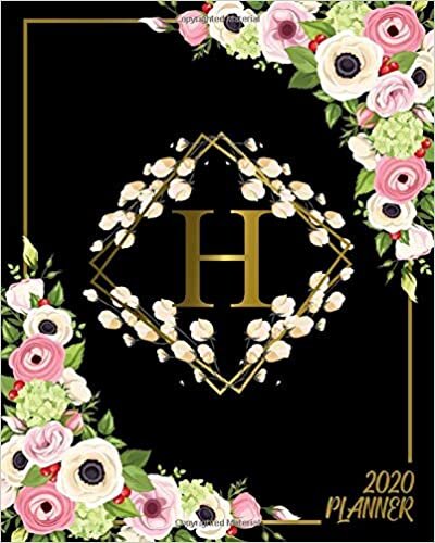 okumak 2020 Planner: Floral &amp; Gold Monogram Initial Letter H Weekly Planner Organizer &amp; 2020 Agenda for Girls &amp; Women - To-Do’s, Inspirational Quotes &amp; Funny Holidays, Vision Boards &amp; Notes.
