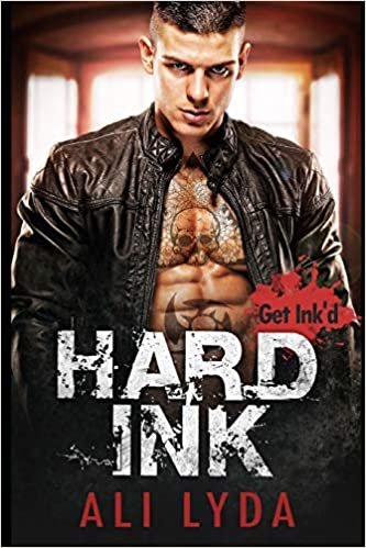 okumak Hard Ink (Get Ink&#39;d, Band 4)