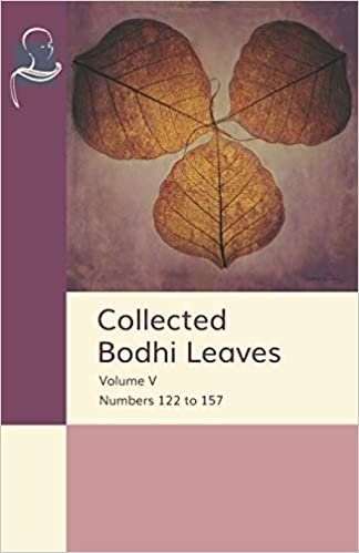 okumak Collected Bodhi Leaves Volume V: Numbers 122 to 157