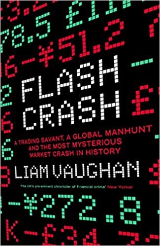 okumak Flash Crash: A Trading Savant, a Global Manhunt and the Most Mysterious Market Crash in History