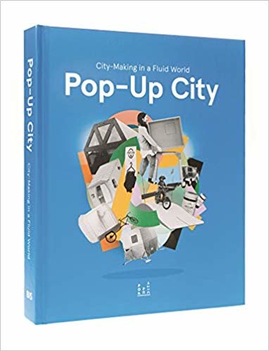 okumak Pop-Up City : City-Making in a Fluid World