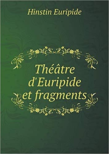 okumak Theatre D&#39;Euripide Et Fragments