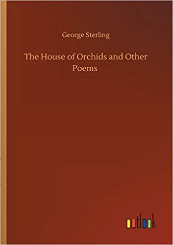 okumak The House of Orchids and Other Poems