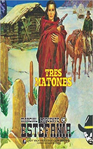 okumak Tres matones (Colección Oeste)
