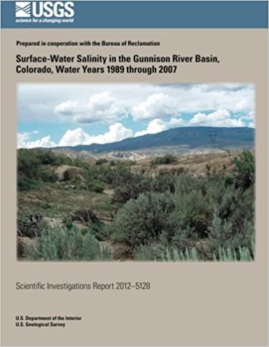 okumak Surface-Water Salinity in the Gunnison River Basin, Colorado, Water Years 1989 through 2007