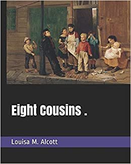 okumak Eight Cousins .