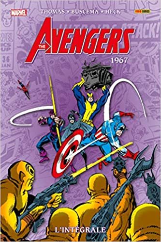 okumak Avengers : L&#39;intégrale T04 (1967) (Nouvelle édition) (MARVEL CLASSIC)