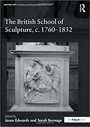 okumak The British School of Sculpture, c.1760-1832