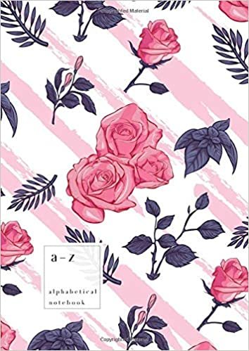 okumak A-Z Alphabetical Notebook: A4 Large Ruled-Journal with Alphabet Index | Rose Floral Diagonal Stripe Cover Design | White