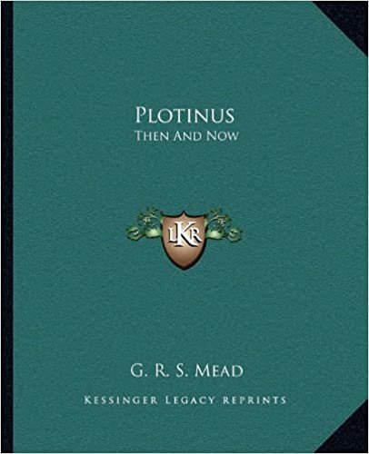 okumak Plotinus: Then and Now