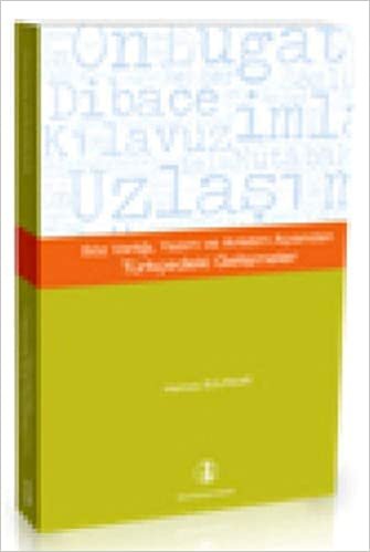 okumak Söz Varlığı, Yazım ve Anlatım Açısından Türkçedeki Gelişmeler