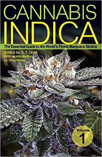 okumak Cannabis Indica Vol. 1 : The Essential Guide to the World&#39;s Finest Marijuana Strains