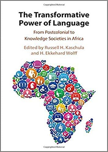 okumak The Transformative Power of Language: From Postcolonial to Knowledge Societies in Africa