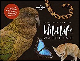 okumak Lonely Planet&#39;s A-Z of Wildlife Watching