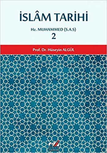 okumak İslam Tarihi 2: Hz. Muhammed (S.A.S)