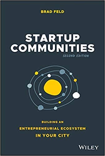 okumak Startup Communities: Building an Entrepreneurial Ecosystem in Your City